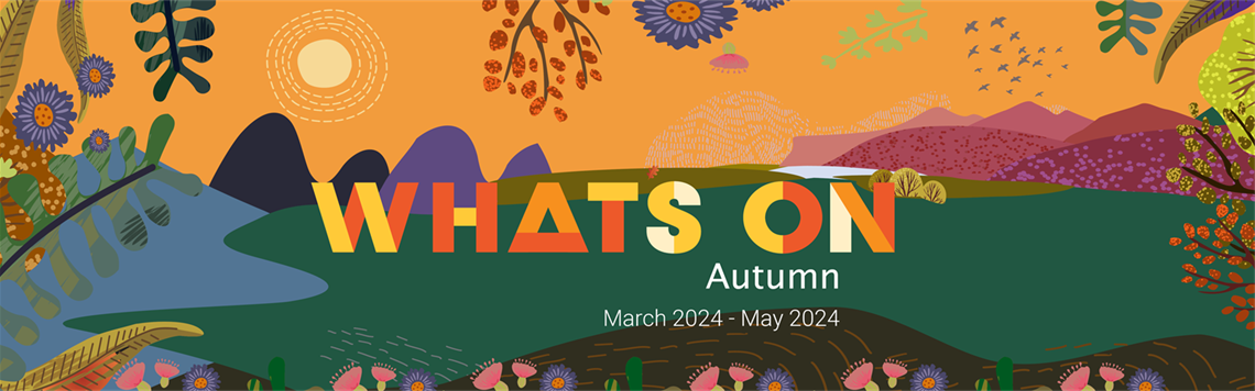 What's On Autumn 24-Web banner.png